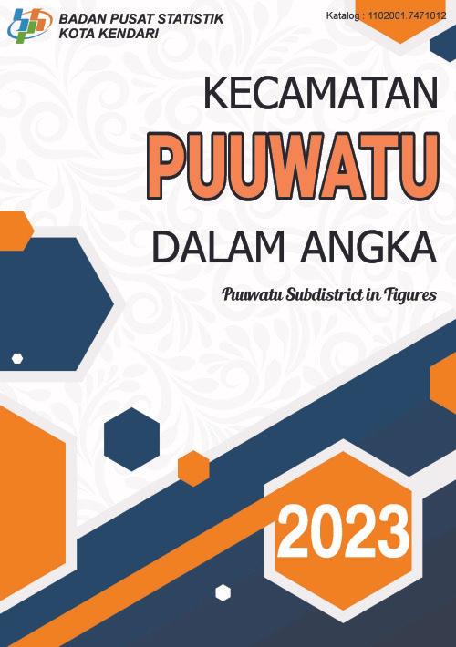 Puuwatu Subdistrict in Figures 2023