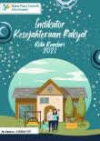 Indikator Kesejahteraan Rakyat Kota Kendari 2021