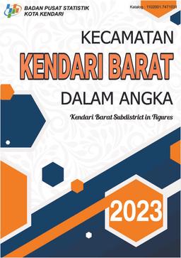 Kecamatan Kendari Barat Dalam Angka 2023