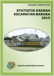 STATISTIK DAERAH KECAMATAN BARUGA 2015