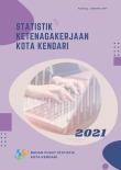 Statistik Ketenagakerjaan Kota Kendari 2021