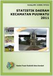 Statistik Daerah Kecamatan Puuwatu 2011