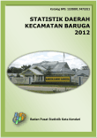 Statistik Daerah Kecamatan Baruga 2012