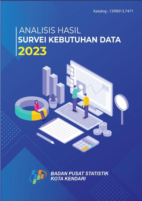 Analysis of Data Needs Survey for Statistics Indonesia-Kendari Municipality 2023