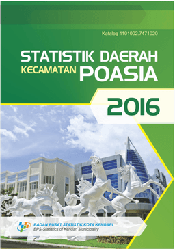 Statistik Daerah Kecamatan Poasia 2016