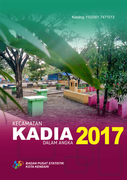 Kecamatan Kadia Dalam Angka 2017